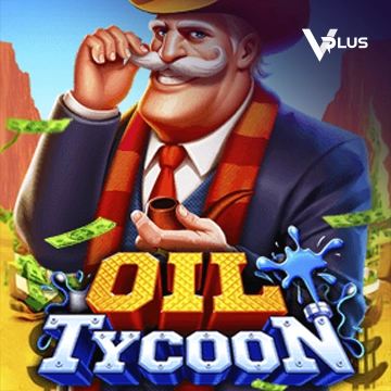 Vplus : Oil Tycoon - TROPICANA77