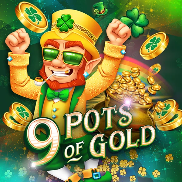 Microgaming : 9 Pots of Gold - TROPICANA77
