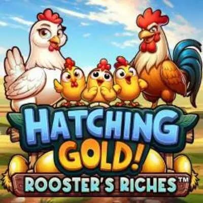 Microgaming : Hatching Gold! Roosters Riches - TROPICANA77