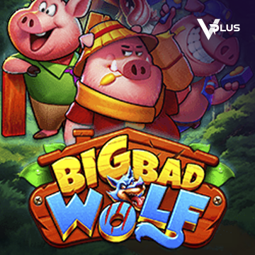 Vplus : Big Bad Wolf - TROPICANA77