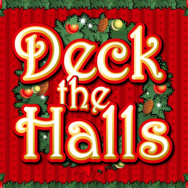 Microgaming : Deck the Halls - TROPICANA77
