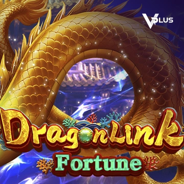 Vplus : Dragon Link Fortune - TROPICANA77
