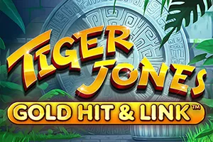 Playtech : Gold Hit & Link: Tiger Jones - TROPICANA77