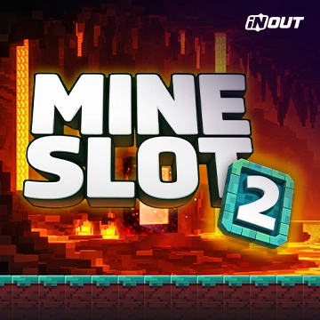 Inout : Mine Slot 2 - TROPICANA77